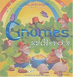 Gnomes guillerets