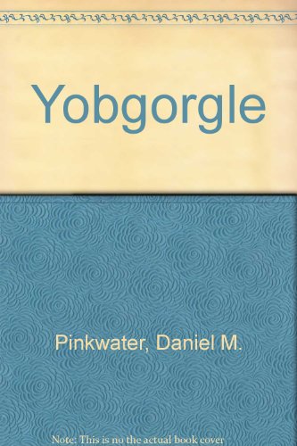 Yobgorgle