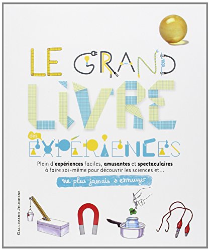 Le  grand livre des expériences