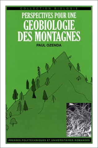 Perspectives pour une géobiologie des montagnes