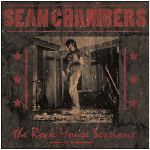 Sean Chambers - Rock House Sessions - Zortam Music