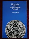 Identifying Antiq Paperwghts Millefiori by 
