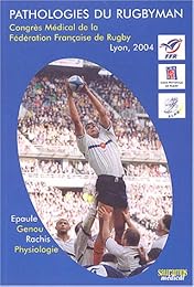 Pathologies du rugbyman