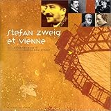 Front cover for the book Stefan Zweig et Vienne by Catherine Sauvat