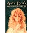 Soiled Doves: Prostitution in the Early West (Women of the West)