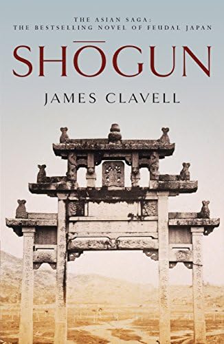 Shōgun, Part One (The Asian Saga) - Kindle edition by Clavell