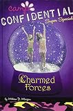 Charmed Forces: Super Special (Camp Confidential)