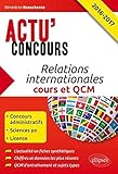 Relations internationales - Cours et QCM - 2016-2017 (Actu concours) by 