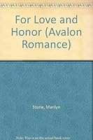 For Love and Honor (Avalon Romance) 0803493037 Book Cover