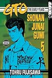 GTO: The Early Years -- Shonan Junai Gumi Volume 5