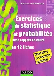 Exercices de statistique et probabilités