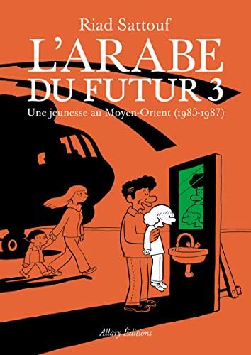 Amazon.com: L'Arabe du futur - volume 4 - Tome 4 (4) (French