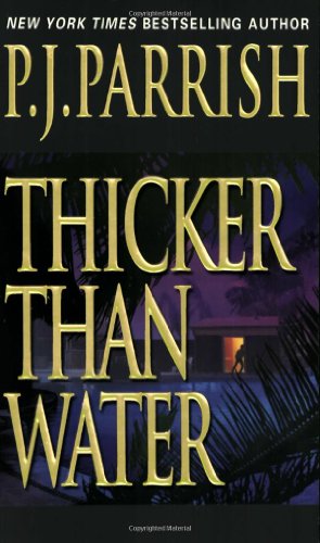 Thicker Than Water