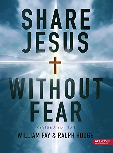 Share Jesus Without Fear - Member Book Revised by William Fay, Ralph Hodge