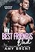 My Best Friend's Dad: A Single Dad and Virgin Romance (Forbidden Love Book 5)
