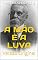 Livro A MÃO E A LUVA: Versão Original (Literaturando Livro 1)