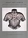 Arms and Armor: Notable Acquisitions 1991 2002 (Metropolitan Museum of Art Series)