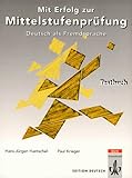 Mit Erfolg zur Mittelstufenpruefung : Testbuch, Hantschel and Krieger, 3126753884