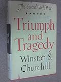 Triumph and Tragedy