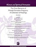 The Core Elements of Priestly Formation Programs, Vol. 2: A Collection of Readings
