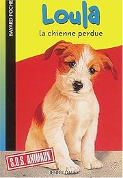 Loula, la chienne perdue