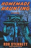 Homemade Haunting: A Novel
