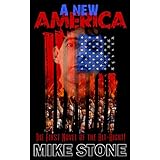A New America: The First Novel of the Alt-Right!