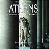 Athens, Age Old and Contemporary, Desyllas, Nikos, 9608627613