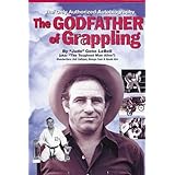The Godfather of Grappling