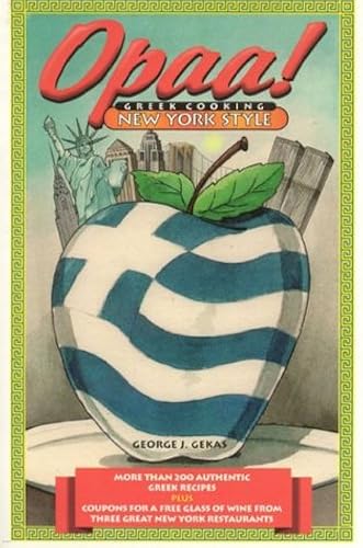 Download Opaa: Greek Cooking New York Style PDF
