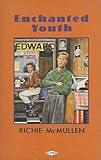 Enchanted Youth (Gay Men's Press Collection) by 