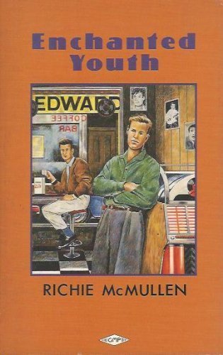 Enchanted Youth (Gay Men's Press Collection) by McMullen