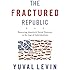 The Fractured Republic: Renewing Americas Social Contract in the Age of Individualism