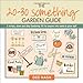 The 20-30 Something Garden Guide: A No-Fuss, Down and Dirty, Gardening 101 for Anyone Who Wants to Grow Stuff by Dee Nash