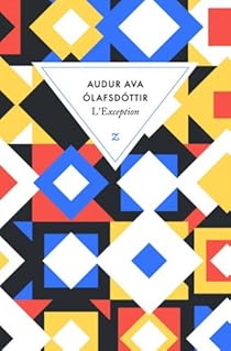 L'exception par Auður Ava Olafsdottir L'exception par Olafsdottir
