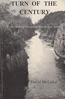 Turn Of The Century .. stories about northern pioneer from the early 1900's 0889543577 Book Cover