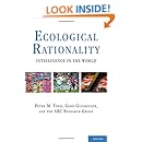 Ecological Rationality: Intelligence in the World (Evolution and Cognition)