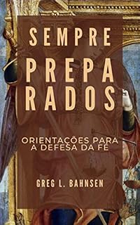 Livro Sempre preparados: orientações para a defesa da fé