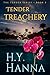 TENDER TREACHERY: The TENDER Mysteries ~ Book 2