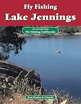 Fly Fishing Lake Jennings: An excerpt from Fly Fishing California