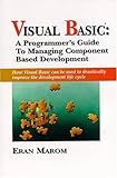 Visual Basic Programmers Guide to Managing Vis by 
