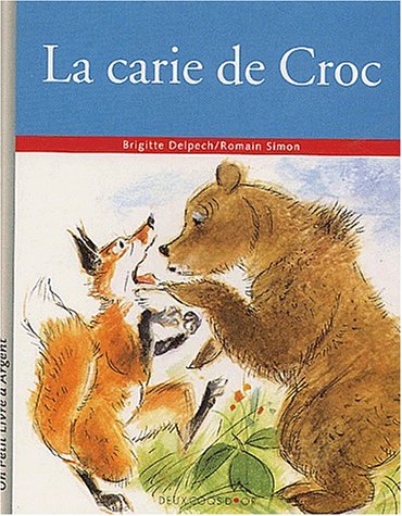 La  carie de Croc