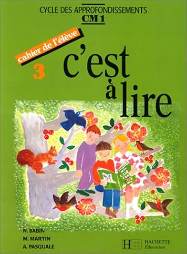 Download C'est à lire, CM1. Cahier de l'élève 3 PDF