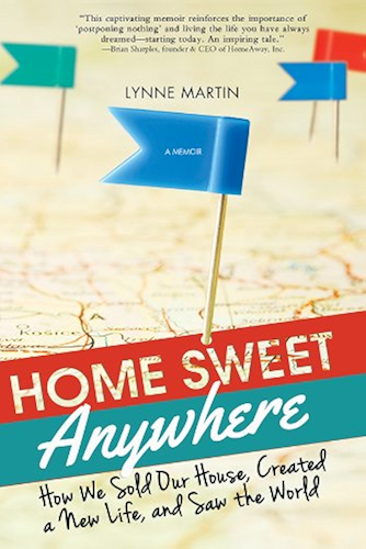 Download Home Sweet Anywhere: How We Sold Our House, Created a New Life, and Saw the World (English Edition) PDF