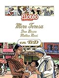 Mère Teresa, Don Bosco, Matteo Ricci, en BD (Filotéo BD) (French Edition) by