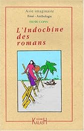 L' Indochine des romans