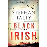 Black Irish: A Novel