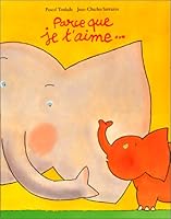 parce que je t aime 2211040985 Book Cover