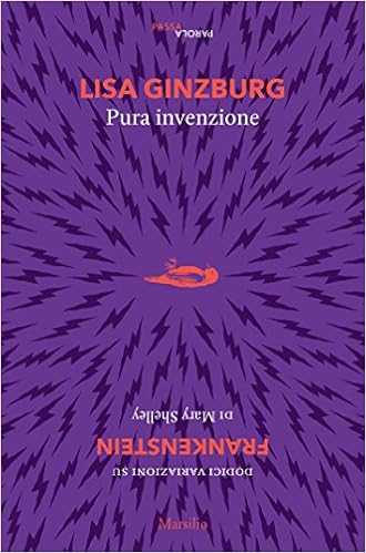Lisa Ginzburg – Pura invenzione (2018)