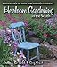 Heirloom Gardening in the South: Yesterday's Plants for Today's Gardens (Texas A&M AgriLife Research and Extension Service Series) by 
